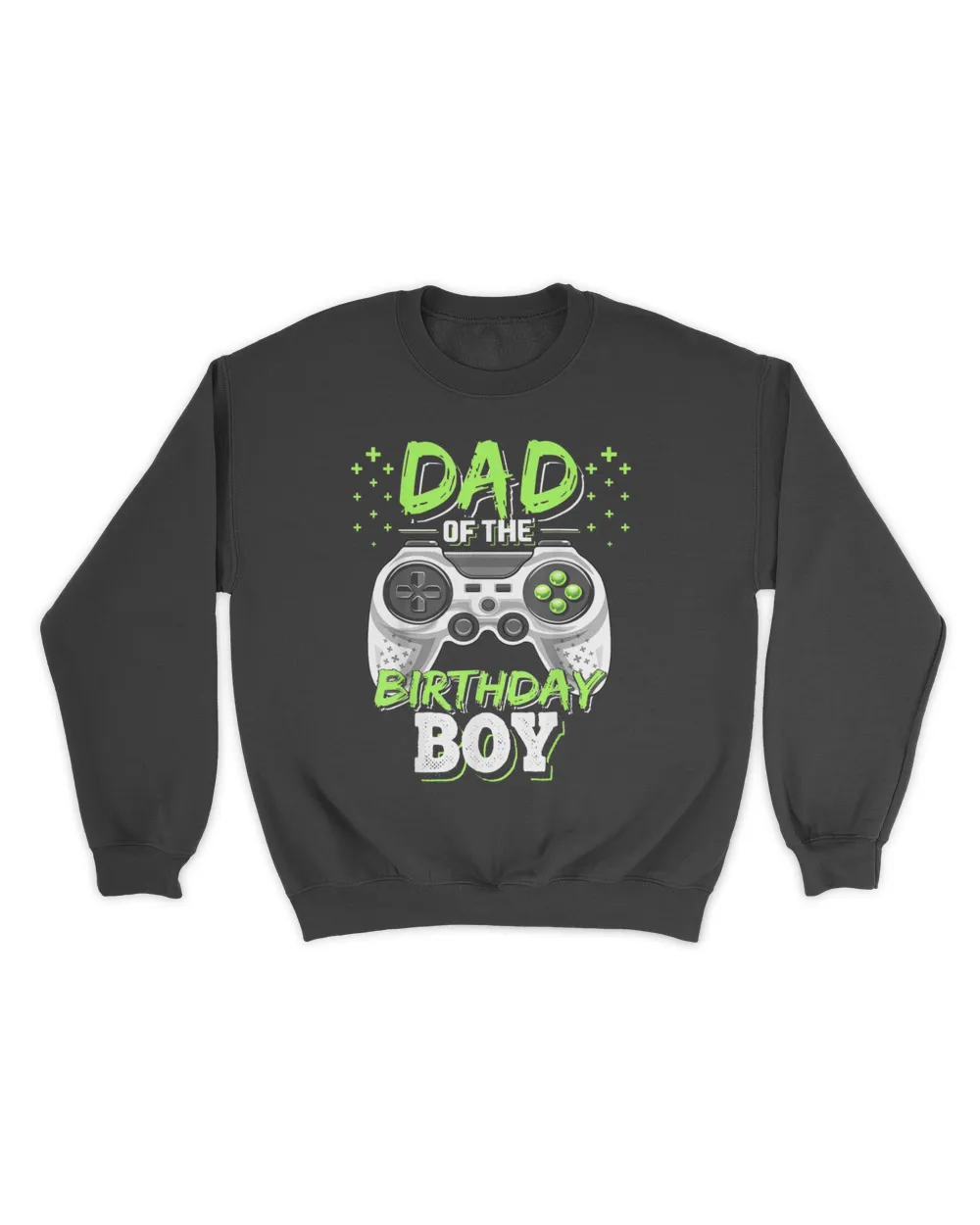 Mens Dad of the Birthday Boy Matching Video Gamer Birthday Party T-Shirt Unisex Sweatshirt black s