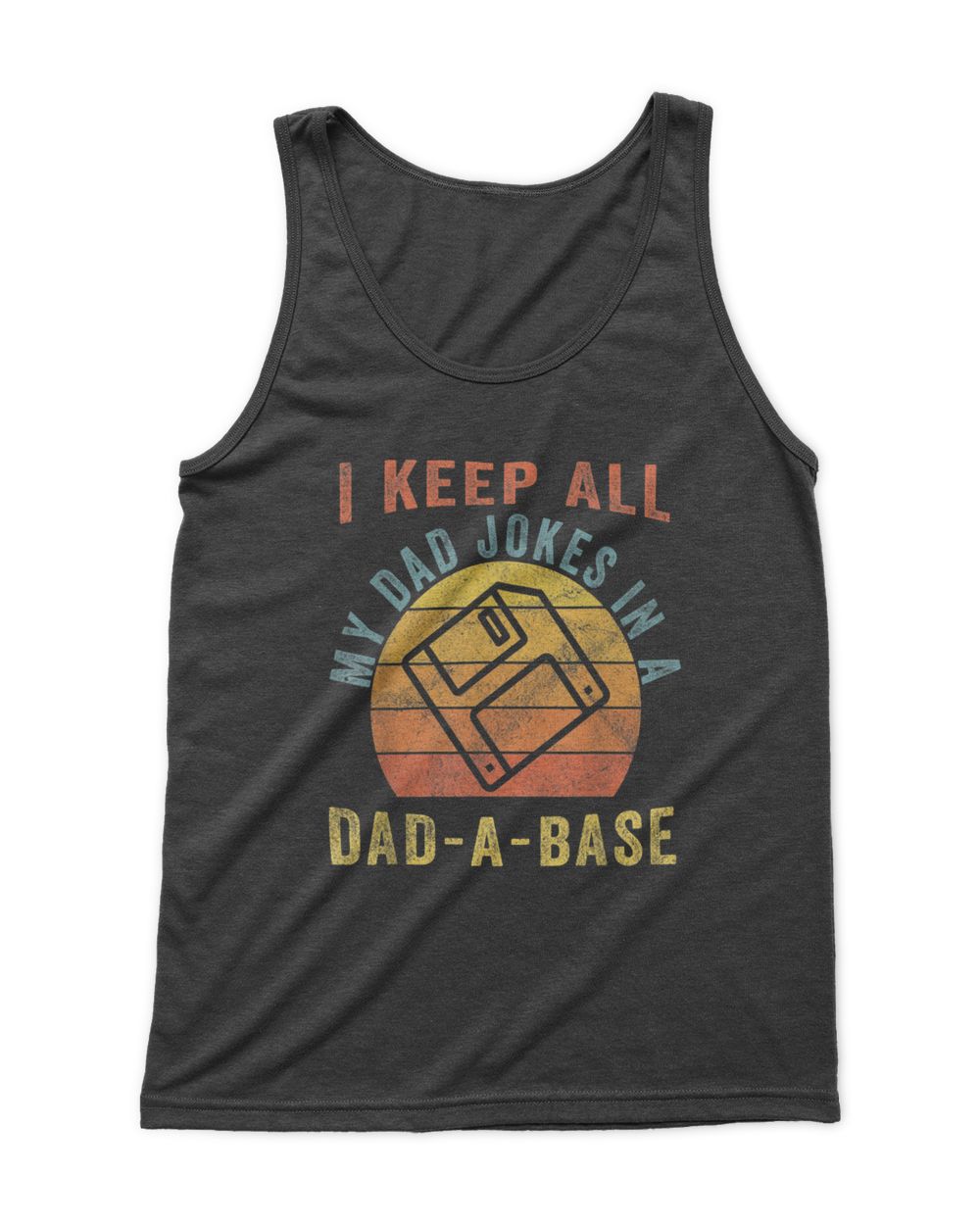 I Keep All My Dad Jokes In A Dad-A-Base Vintage Father Dad T-Shirt Men's Tank Top black s