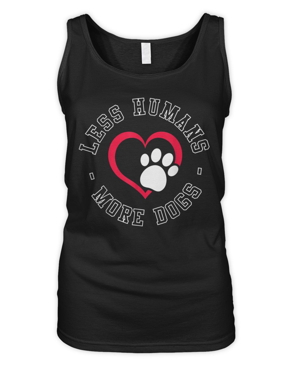 Less Humans - More Dogs - Funny Dog Lover Humour T-Shirt Women's Tank Top black s